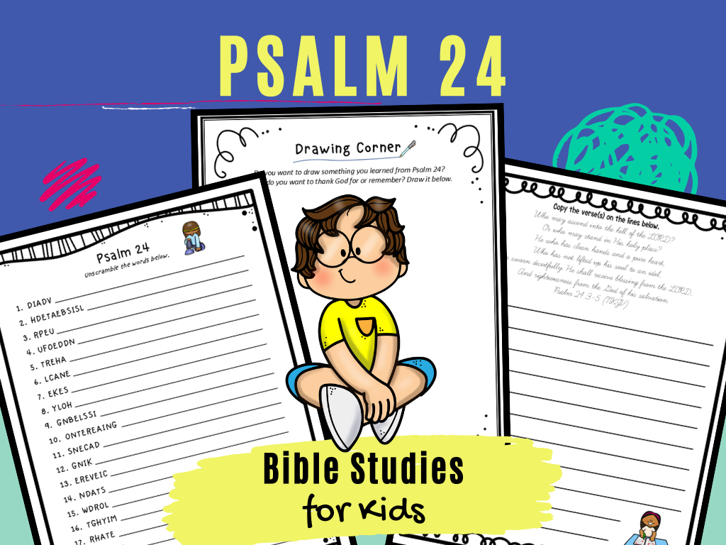 Bible Studies For Kids – Psalm 24 – Deeper Kidmin in Printable Children's Bible Studies