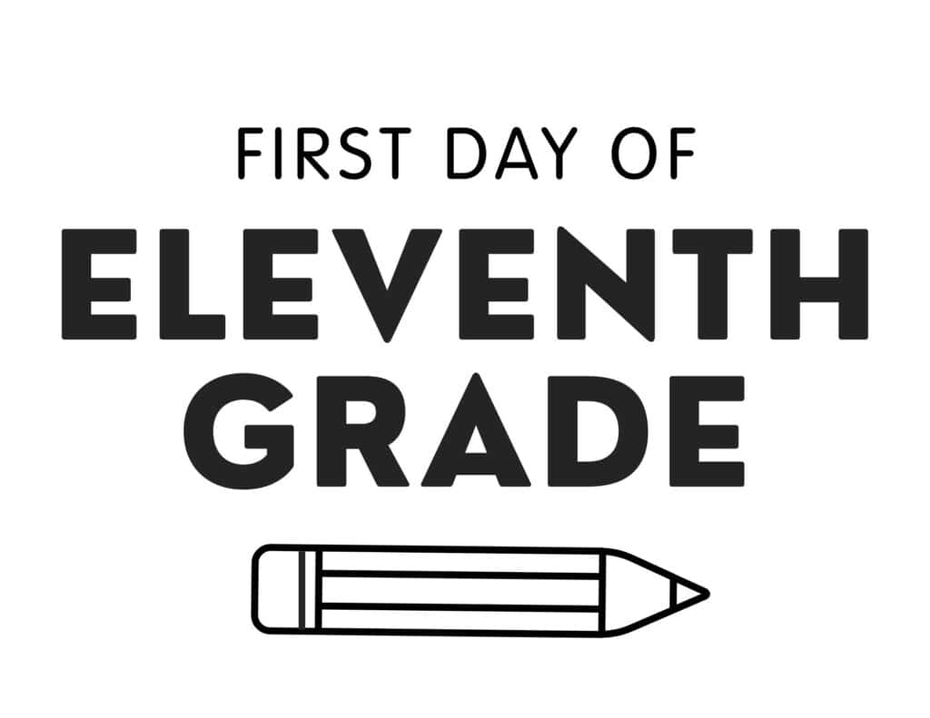 Free Printable First Day Of School Signs (Pdf Downloads) - The throughout First Day Of 11Th Grade Free Printable