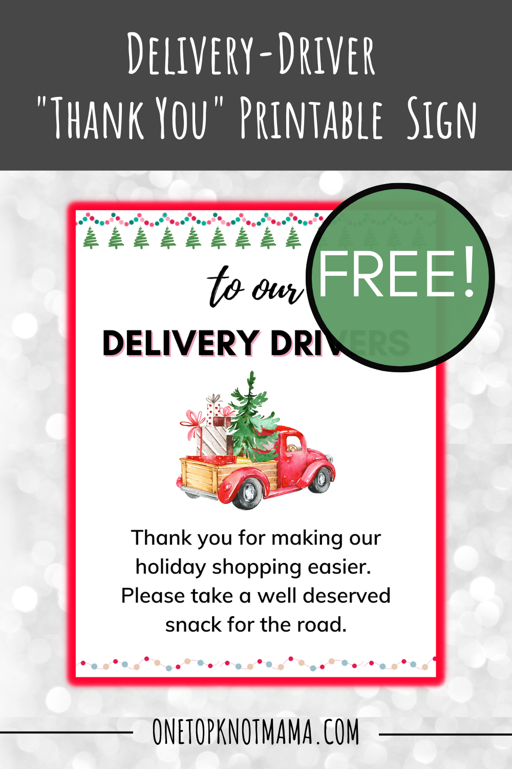 Free Printable To Thank Your Delivery Drivers This Christmas within Delivery Driver Thank You Sign Printable
