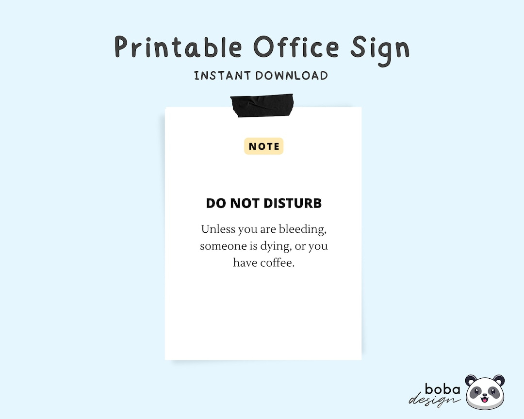 Office Signs Do Not Disturb Printable - Funny Door Sign School with Printable Door Signs For Office