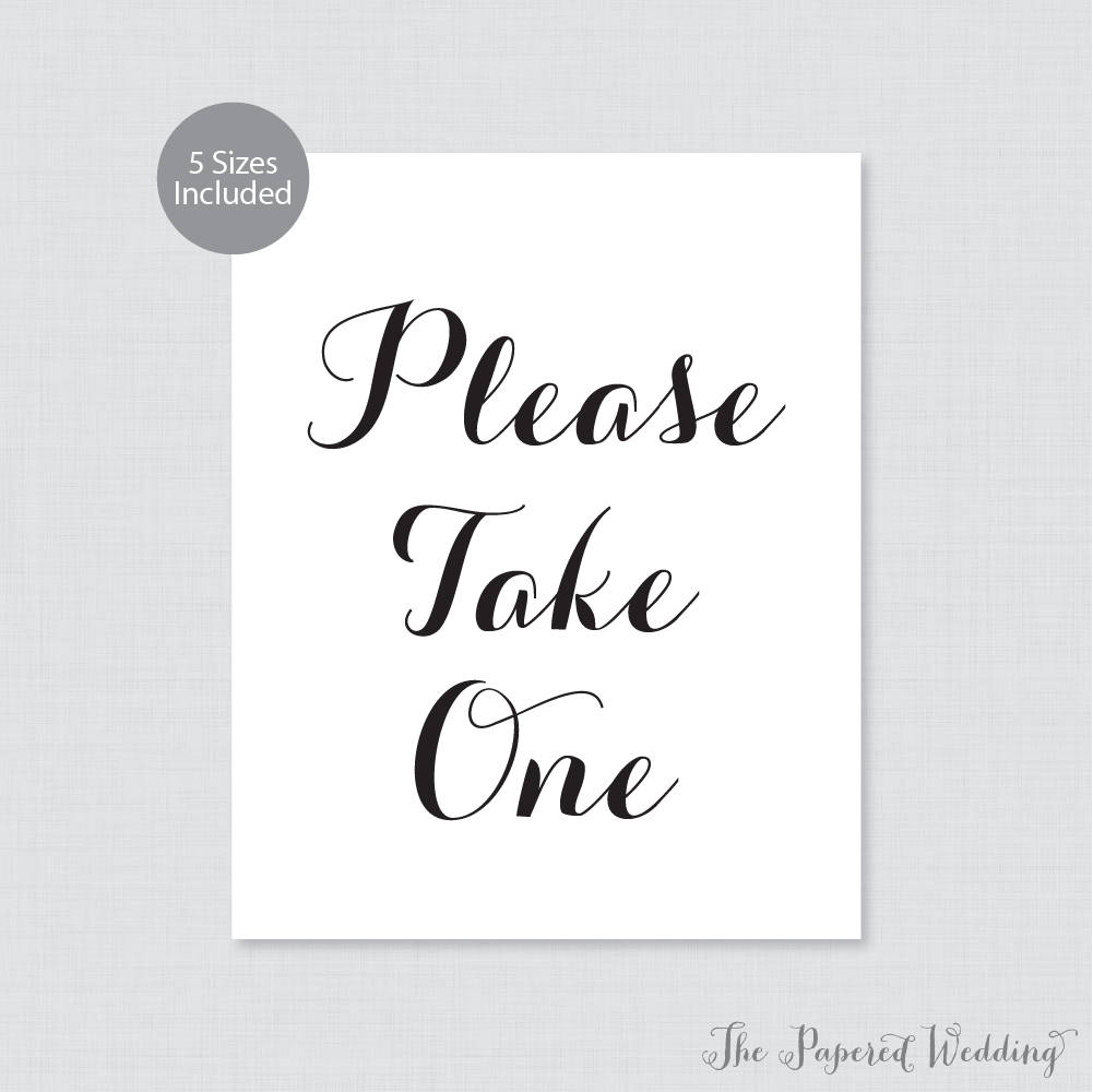 Printable Please Take One Sign - Black And White Wedding Sign throughout Please Take One Sign Printable Free