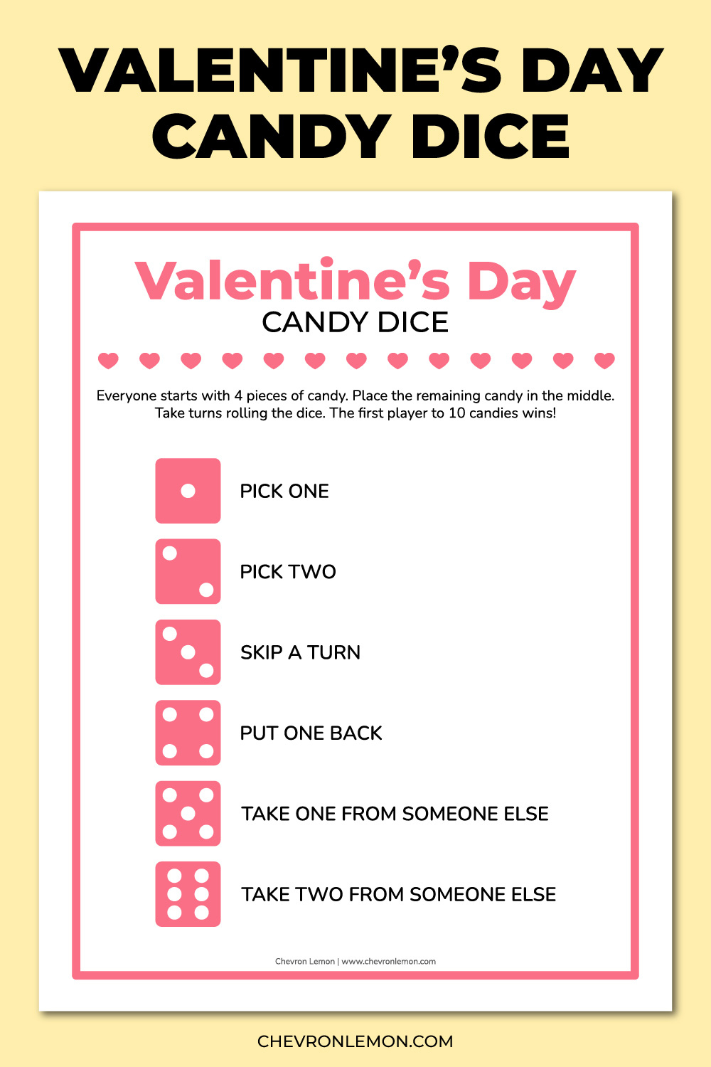 Printable Valentine'S Day Candy Dice Game - Chevron Lemon for Candy Dice Game Free Printable